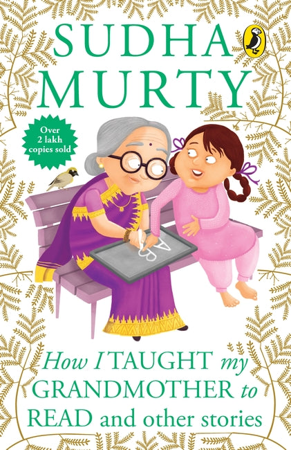 How I Taught My Grand Mother To Read And Other Stories BIBLIONEPAL