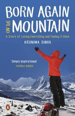 Born Again on the Mountain: a story of losing everything and finding it back - BIBLIONEPAL