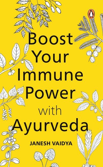 Boost Your Immune Power with Ayurveda BIBLIONEPAL