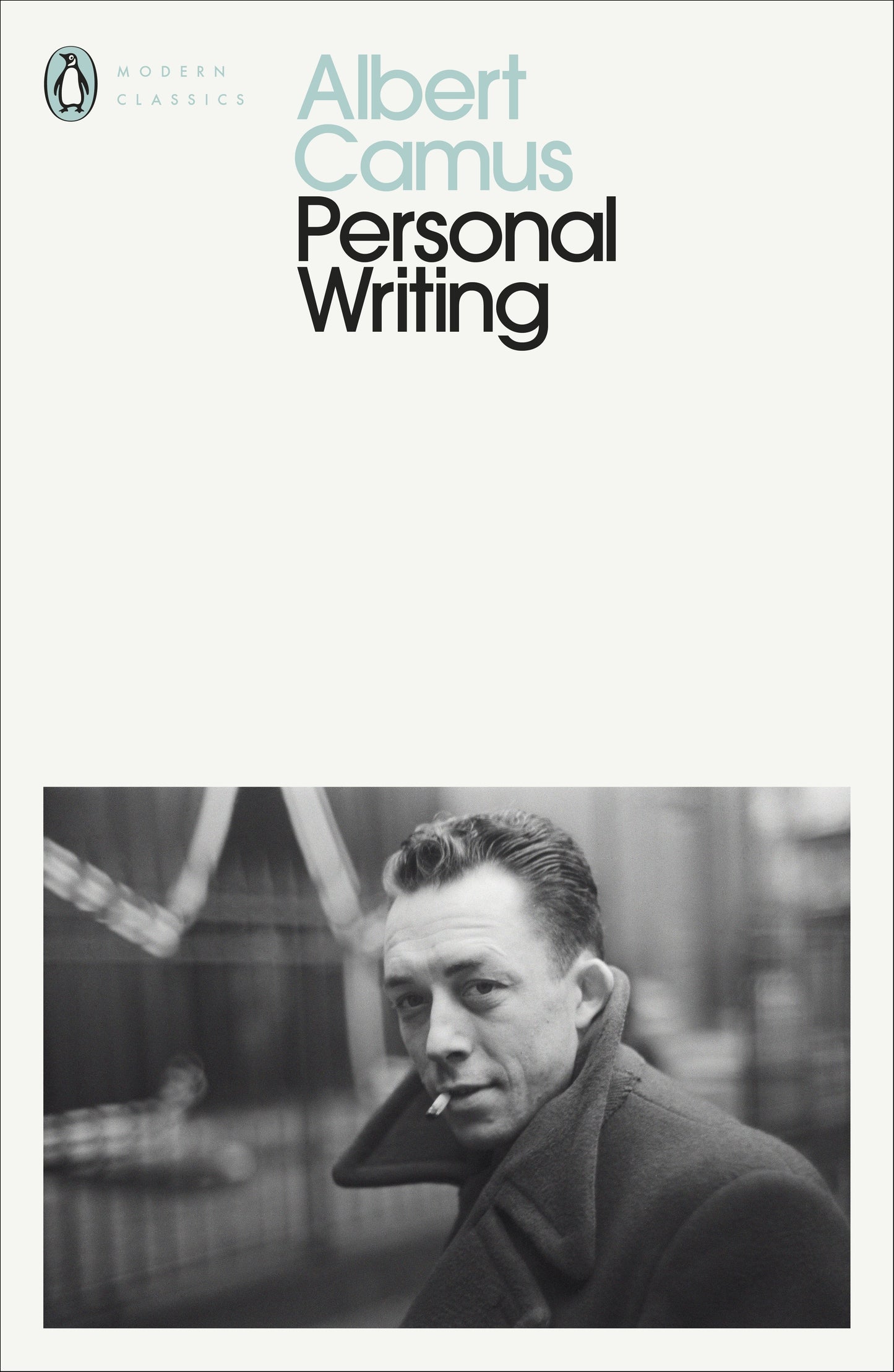 Personal Writings:  Albert Camus