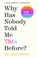Why Has Nobody Told Me This Before? Penguin Random House