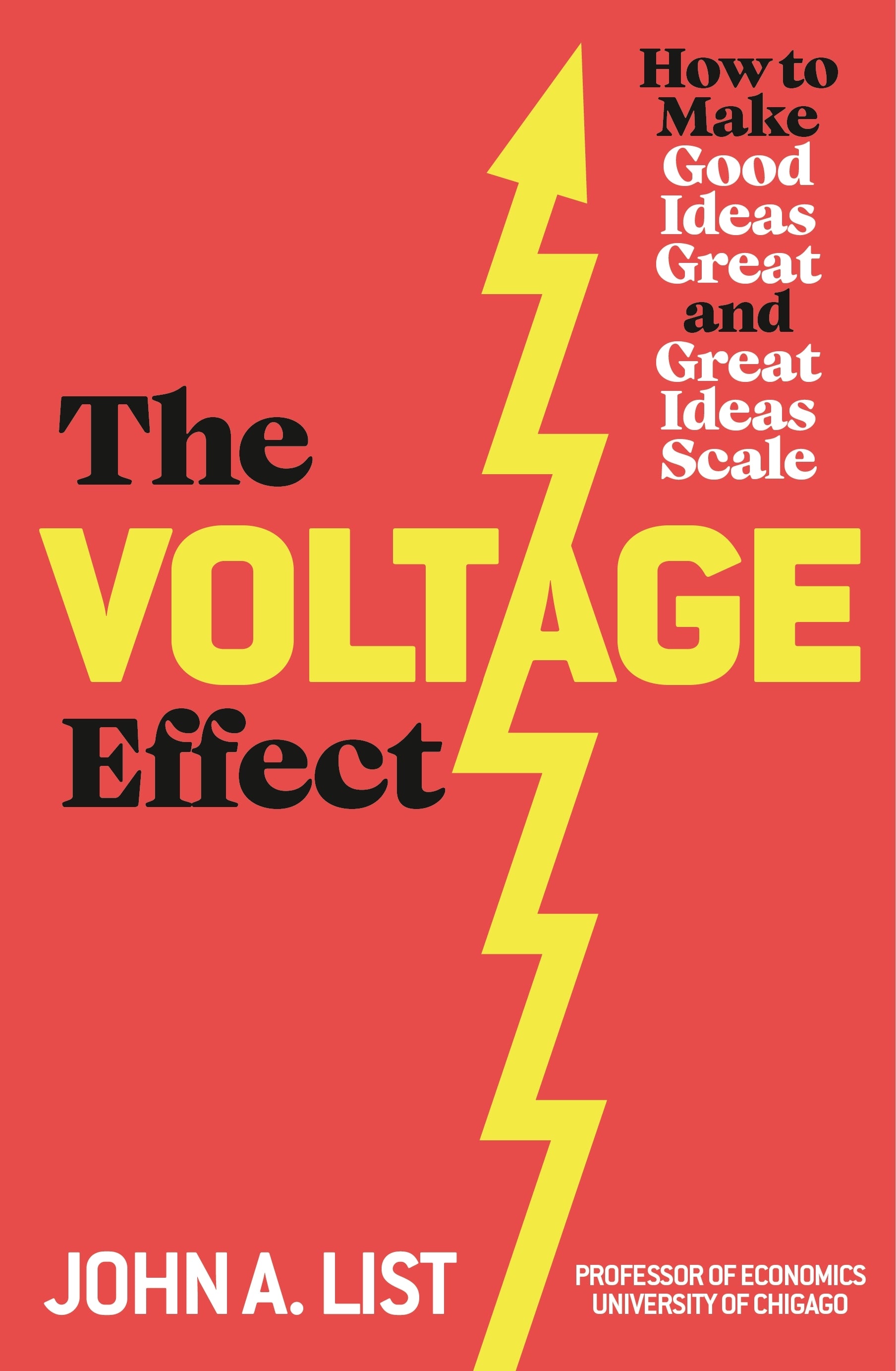 The Voltage Effect: How to Make Good Ideas Great and Great Ideas Scale BIBLIONEPAL