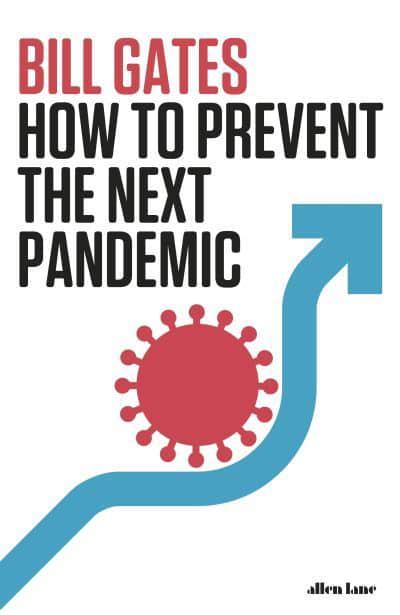 How to Prevent the Next Pandemic Penguin Random House
