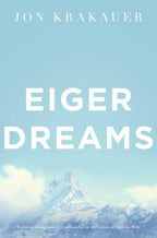 Eiger Dreams MacMillan