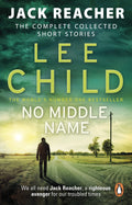 No Middle Name: Jack Reacher, The Complete Collected Short Stories BIBLIONEPAL
