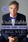 Undeniable: Evolution and the Science of Creation BIBLIONEPAL