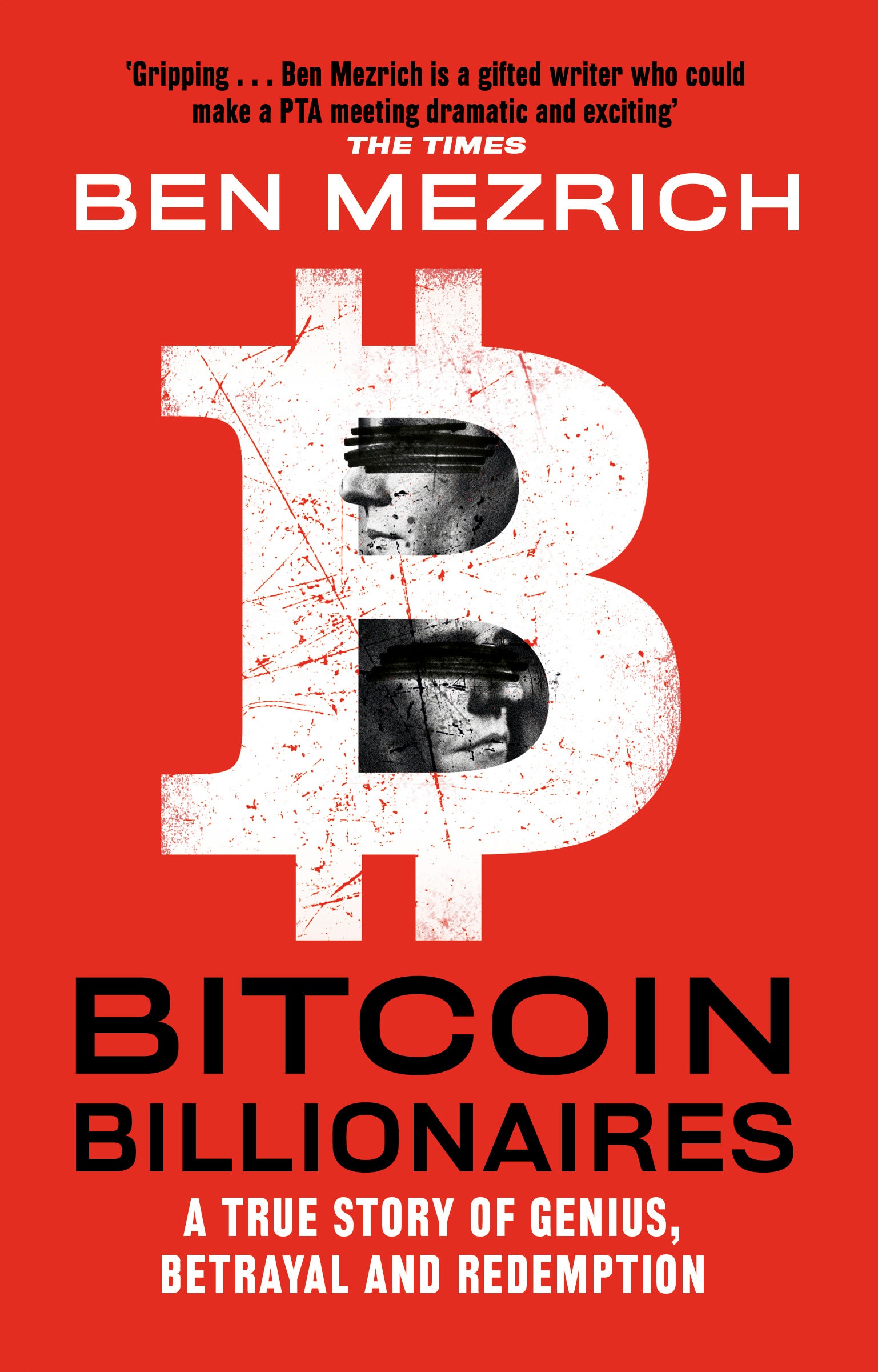 Bitcoin Billionaires: A True Story of Genius, Betrayal and Redemption BIBLIONEPAL
