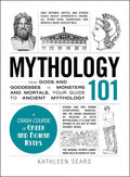 Mythology 101 Adams Media Corporation