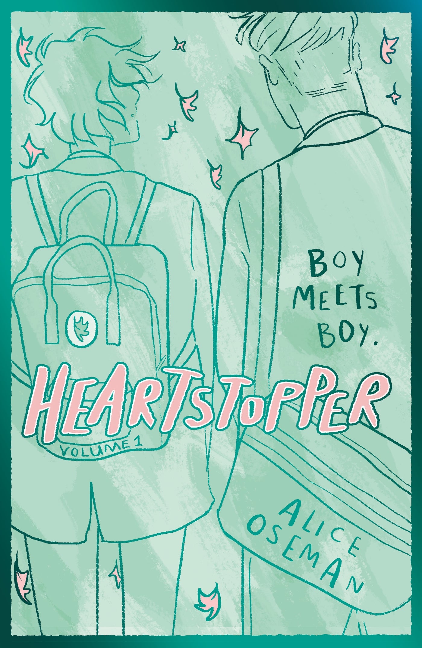 Heartstopper Volume One Hodder & Stoughton
