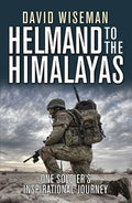 Helmand to the Himalayas: One Soldier’s Inspirational Journey BIBLIONEPAL