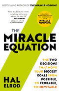 The Miracle Equation: You Are Only Two Decisions Away From Everything You Want BIBLIONEPAL