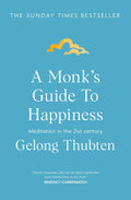 A Monk's Guide to Happiness Hodder & Stoughton