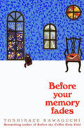 Before Your Memory Fades Pan MacMillan 9781529089431
