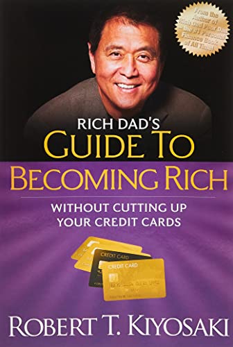 Rich Dad's Guide to Becoming Rich Without Cutting Up Your Credit Cards BIBLIONEPAL