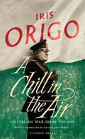 A Chill in the Air: An Italian War Diary 1939–1940 BIBLIONEPAL