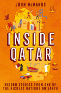 Inside Qatar: Hidden Stories from One of the Richest Nations on Earth BIBLIONEPAL