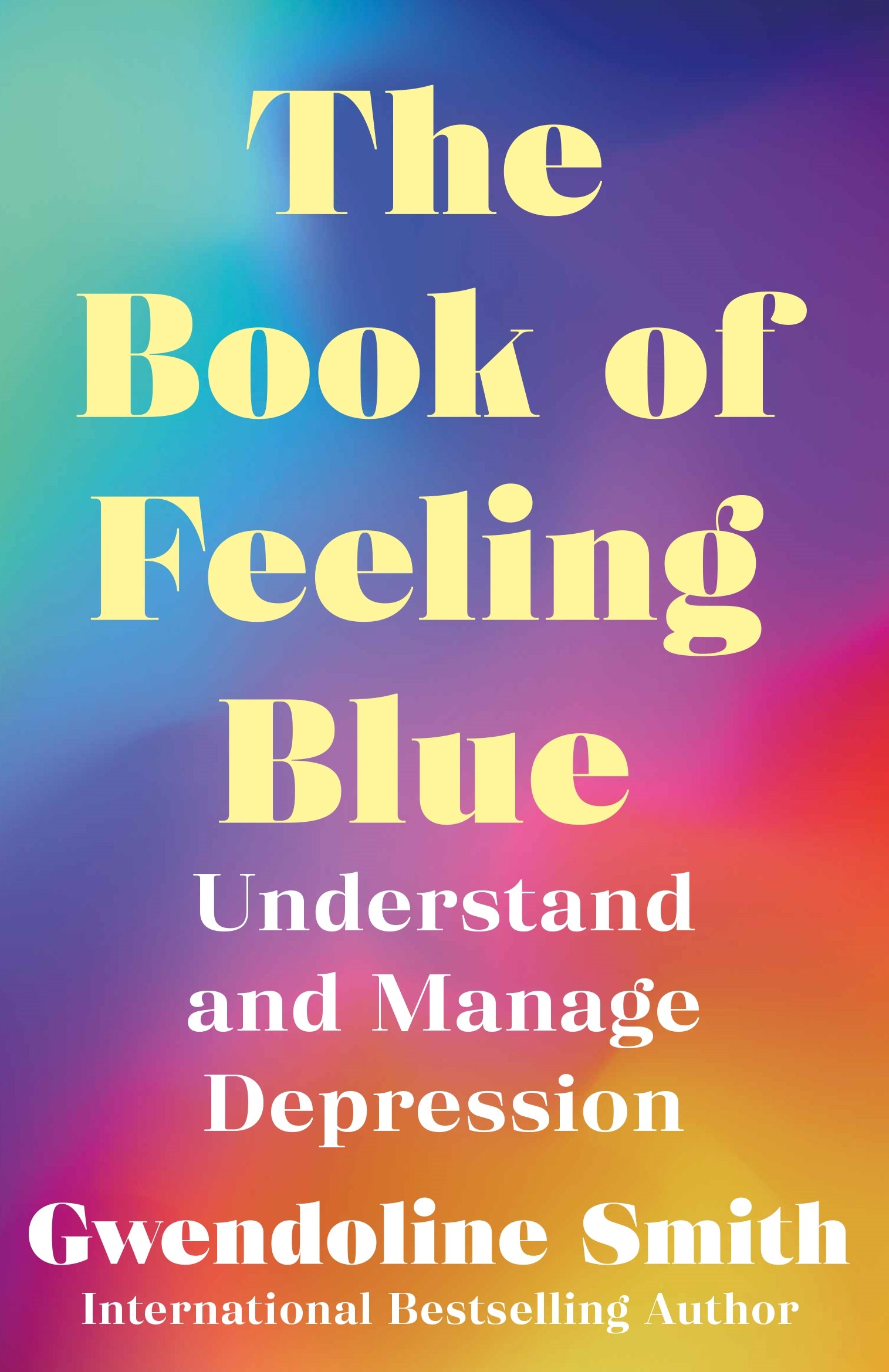 The Book of Feeling Blue :Understand and Manage Depression BIBLIONEPAL
