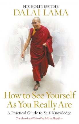 How to See Yourself as You Really Are: A Practical Guide to Self-Knowledge