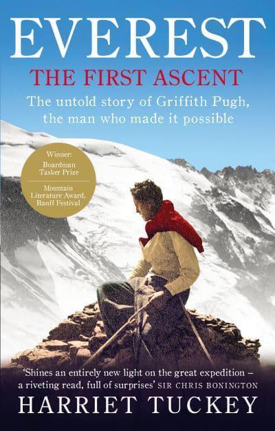Everest - The First Ascent: The untold story of Griffith Pugh, the man who made it possible BIBLIONEPAL