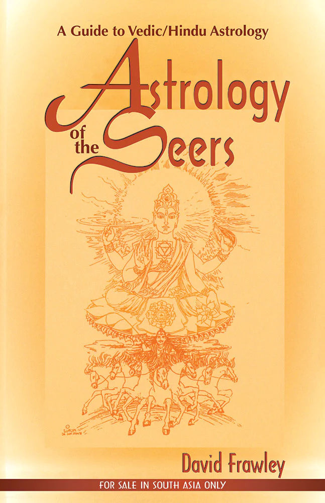 Astrology of the Seers: A Guide to Vedic / Hindu Astrology BIBLIONEPAL