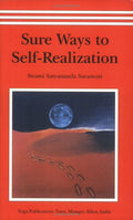 Sure Ways to Self Realization Yoga Publications Trust