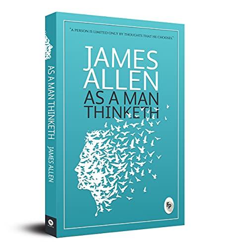 As a Man Thinketh