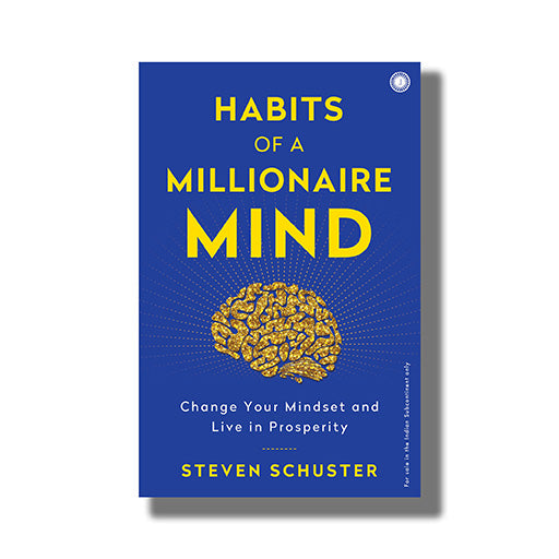 Habits of a Millionaire Mind : Change Your Mindset and Live in Prosperity BIBLIONEPAL