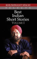 Khushwant Singh Selects Best Indian Short Stories - Volume I BIBLIONEPAL