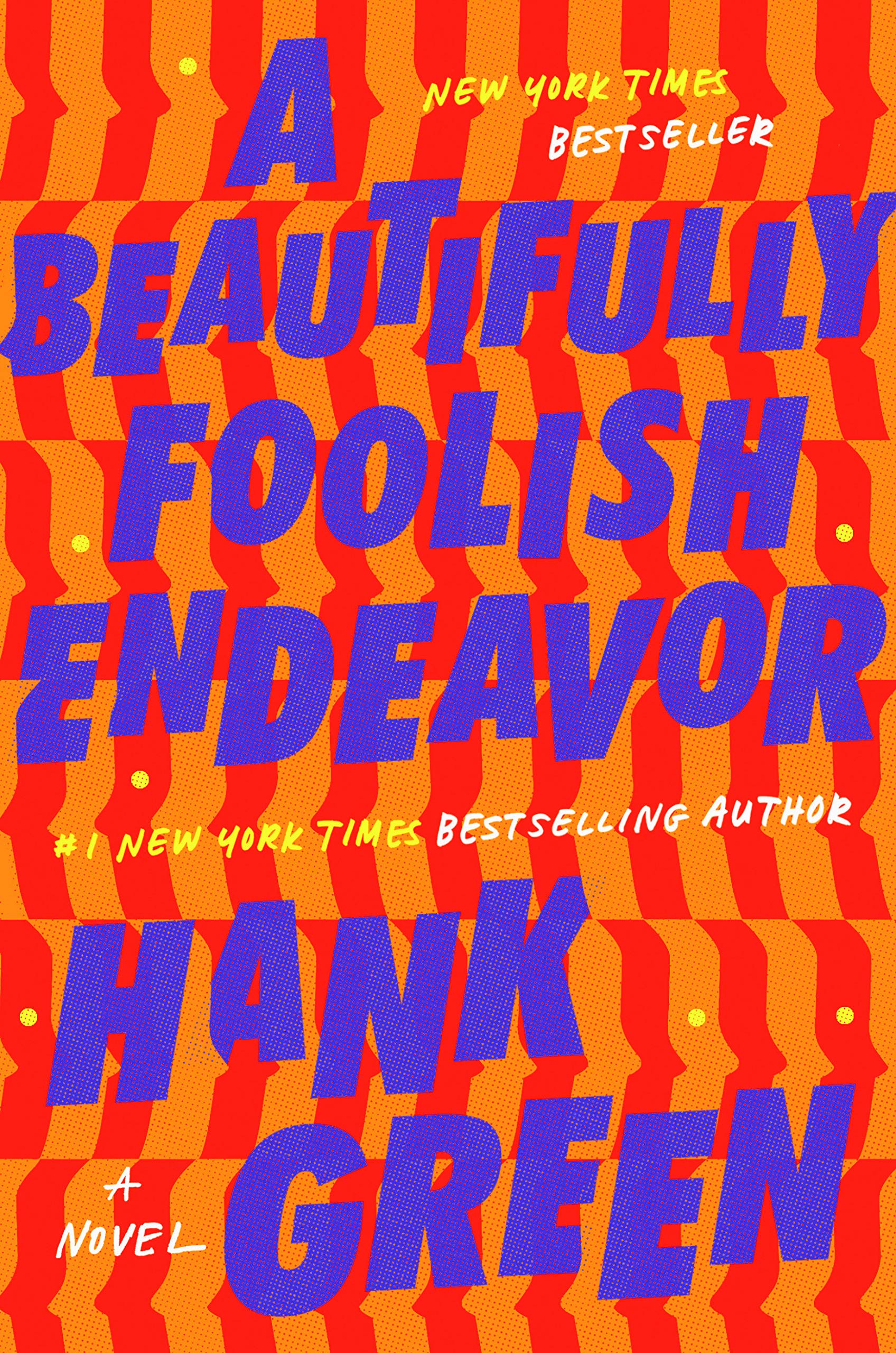 A Beautifully Foolish Endeavor BIBLIONEPAL
