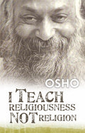 I Teach Religiousness Not Religion BIBLIONEPAL
