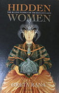 Hidden Women: The Ruling Women Of The Rana Dynasty BIBLIONEPAL