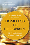 Homeless To Billionaire: The 18 Principles of Wealth Attraction And Creating Unlimited Opportunity BIBLIONEPAL