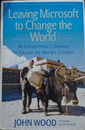 Leaving Microsoft to Change the World BIBLIONEPAL