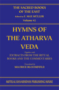 Hymns of the Atharva Veda Together with Extracts from the Ritual Books and the Commentaries (SBE Vol. 42) Vedic-Brahmanic System BIBLIONEPAL