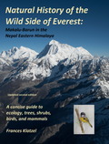 Natural History of the Wild Side of Everest: The Nepal Eastern Himalaya and Makalu-Barun Area BIBLIONEPAL