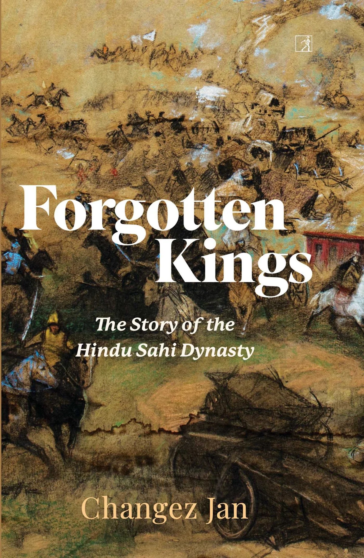 Forgotten Kings: The Story of the Hindu Sahi Dynasty BIBLIONEPAL