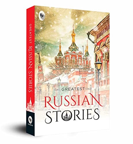 Greatest Russian Stories FingerPrint Publishing