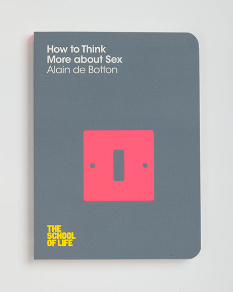 How to Think More about Sex BIBLIONEPAL