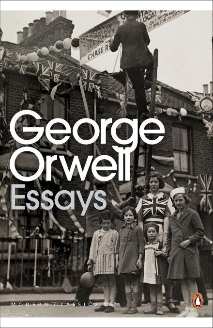 Essays: George Orwell Penguin Classics