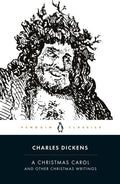 A Christmas Carol and Other Christmas Writings Penguin Classics