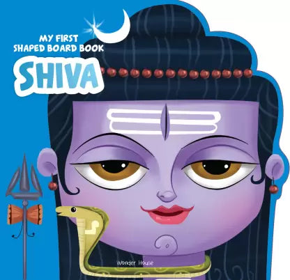 My First Shaped Board Book: Illustrated Lord Shiva BIBLIONEPAL