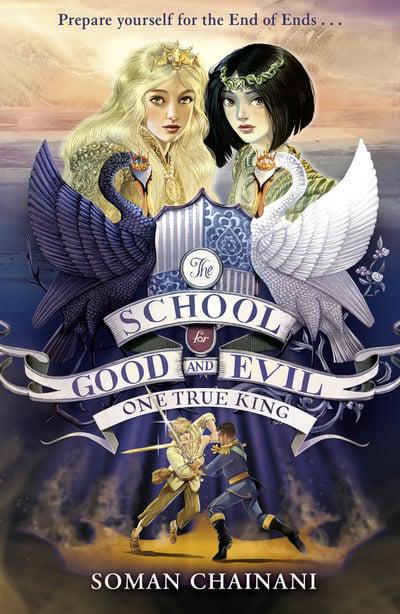 One True King (The School for Good and Evil #6) BIBLIONEPAL