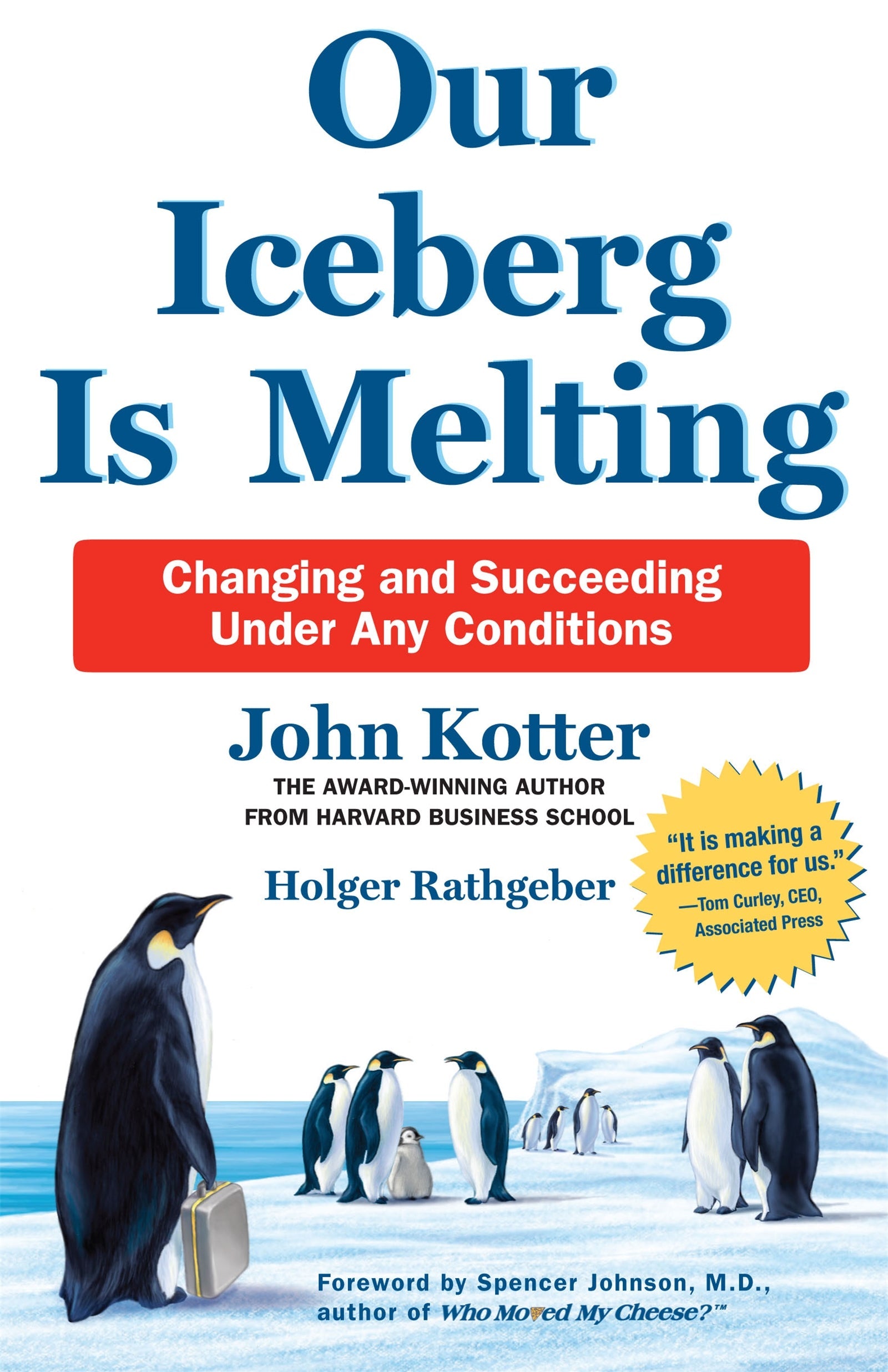 OUR ICEBERG IS MELTING: CHANGING AND SUCCEEDING UNDER ANY CONDITIONS BIBLIONEPAL
