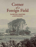 Corner of a Foreign Field : The British Cemetery at Kathmandu BIBLIONEPAL