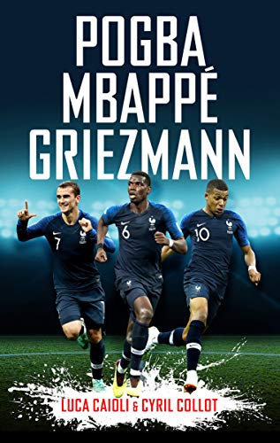 Pogba, Mbappé, Griezmann BIBLIONEPAL