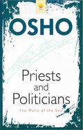 Priests And Politicians: The Mafia Of The Soul BIBLIONEPAL