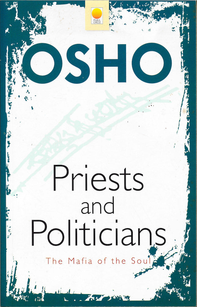 Priests And Politicians: The Mafia Of The Soul BIBLIONEPAL