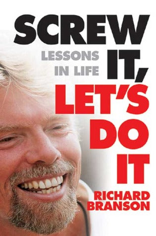Screw It, Let's Do It: Lessons In Life BIBLIONEPAL