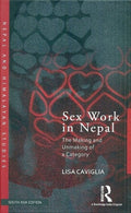 Sex Work in Nepal: The Making and Unmaking of a Category BIBLIONEPAL