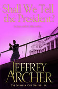 Shall We Tell the President? BIBLIONEPAL